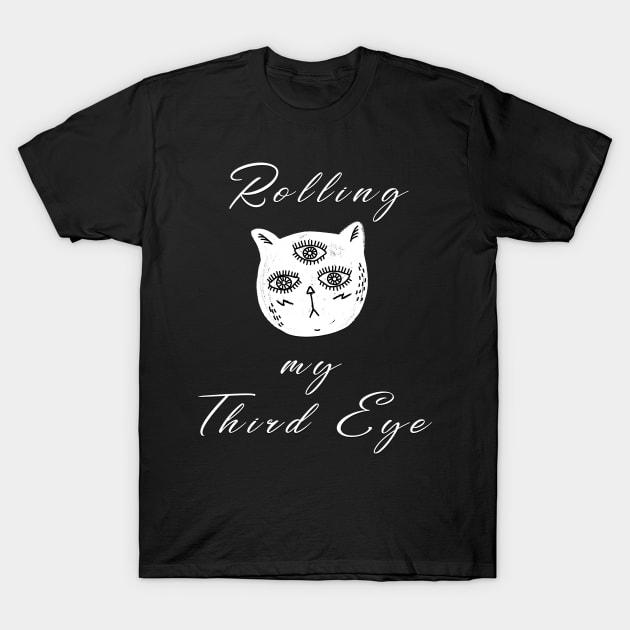 Brooding Cat - Rolling my Third Eye T-Shirt by Lucia